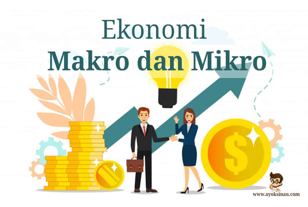 Ekonomi mikro pelaku meliputi dalam ekonomi Perekonomian 3